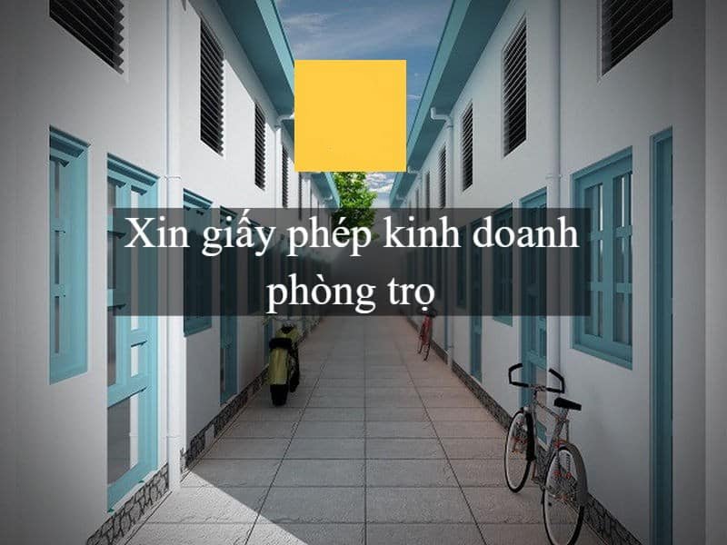 Thu Tuc Xin Giay Phep Kinh Doanh Phong Tro