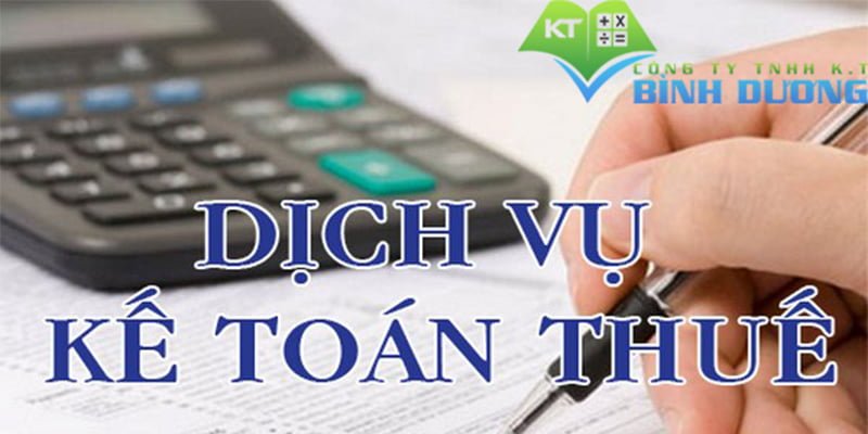 KT Bình Dương | Dịch vụ thành lập công ty | Kế toán, thuế